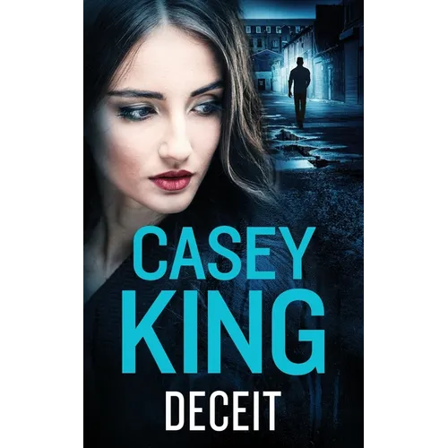 DECEIT a completely unputdownable gritty and gripping gangland thriller