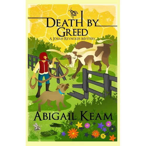 Death By Greed: A Josiah Reynolds Mystery 18