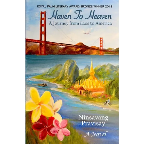 Haven to Heaven: A Journey from Laos to America