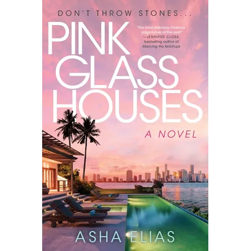 Pink Glass Houses