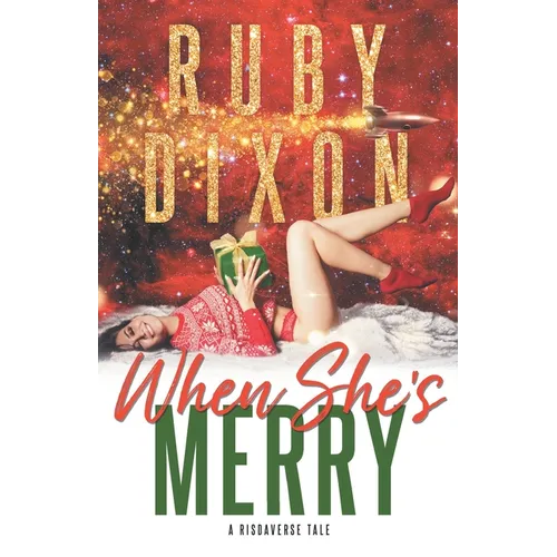 When She's Merry: A Risdaverse Novella