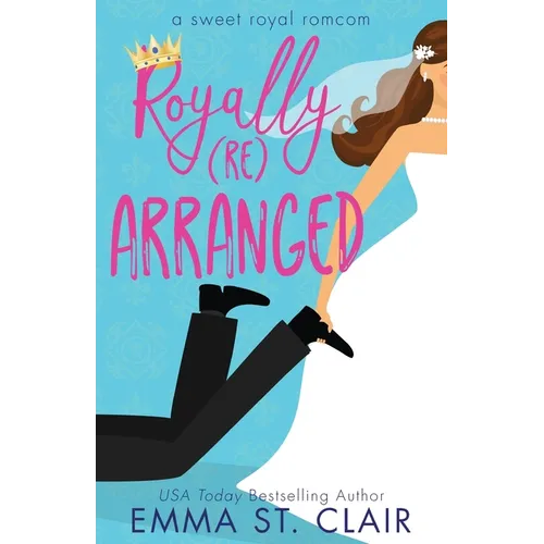 Royally Rearranged