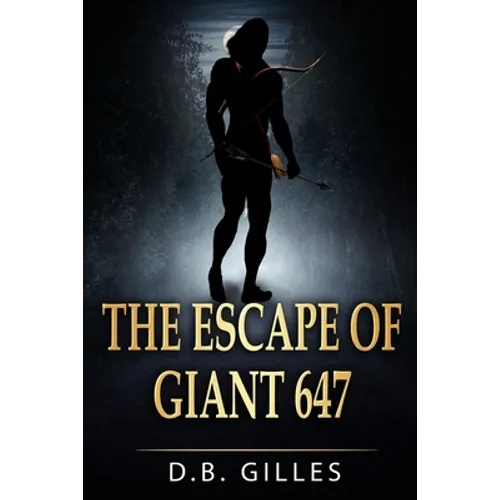 The Escape of Giant 647