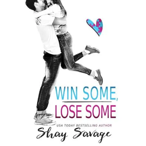 Win Some, Lose Some