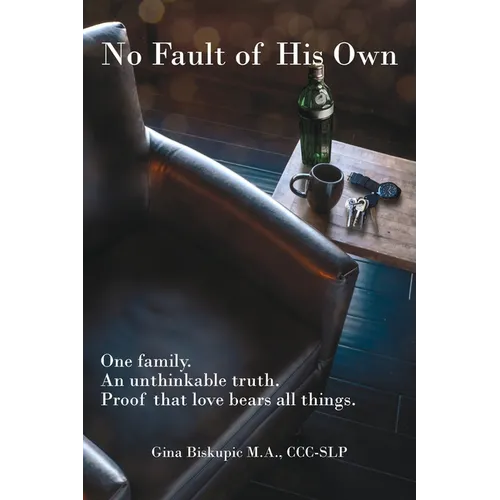 No Fault of His Own