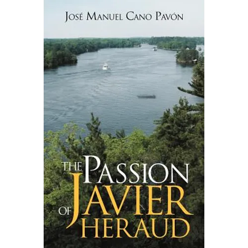 The Passion of Javier Heraud