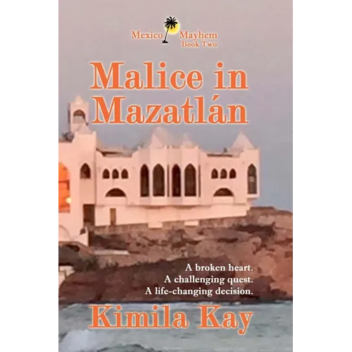 Malice in Mazatlán