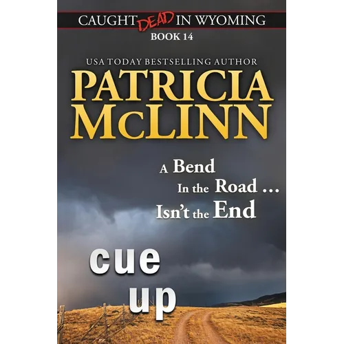 Cue Up (Caught Dead in Wyoming, Book 14)