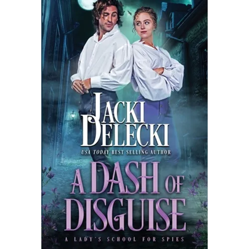 A Dash of Disguise