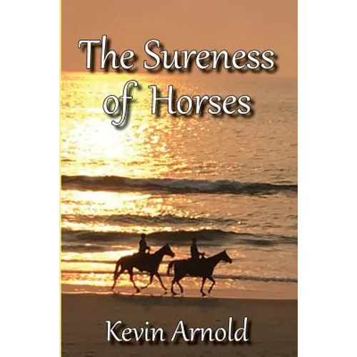 The Sureness of Horses