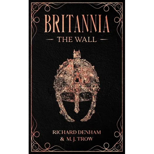 Britannia: The Wall