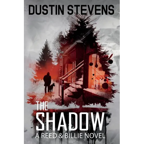 The Shadow: A Reed and Billie Novel