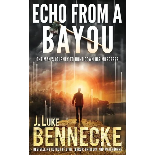 Echo From A Bayou