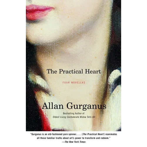 The Practical Heart: Four Novellas