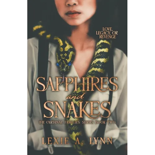 Sapphires and Snakes: The Cardinal Families Series Book Two