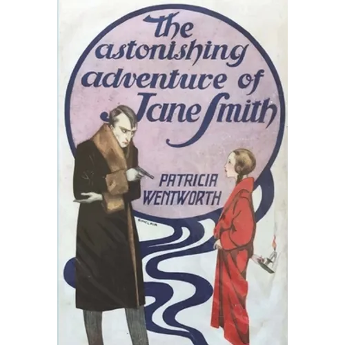 The Astonishing Adventure of Jane Smith