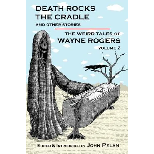 Death Rocks the Cradle and Other Stories