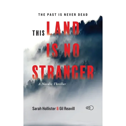 This Land is No Stranger: A Nordic Thriller