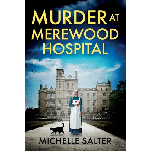 Murder at Merewood Hospital