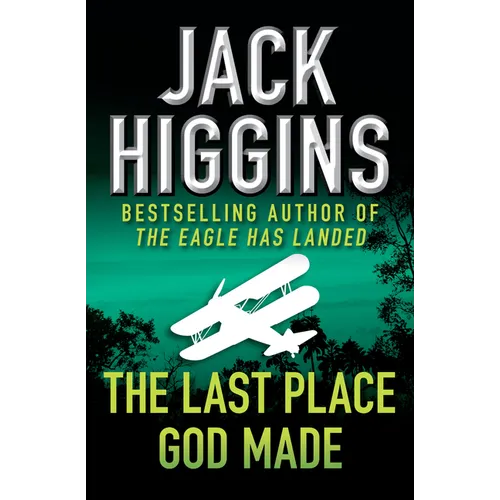The Last Place God Made