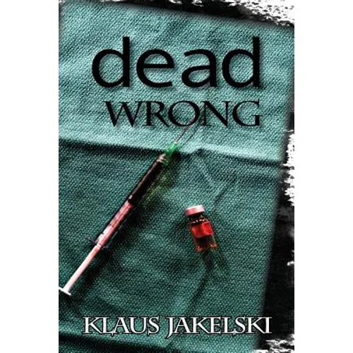 Dead Wrong