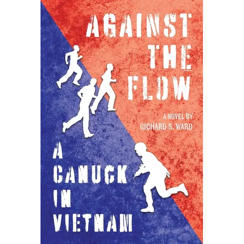 Against the Flow: A Canuck in Vietnam