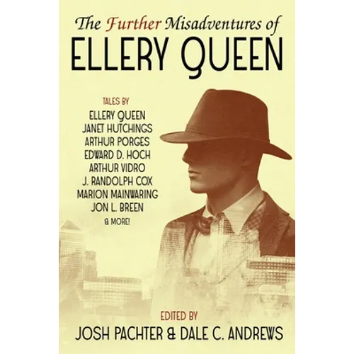 The Further Misadventures of Ellery Queen