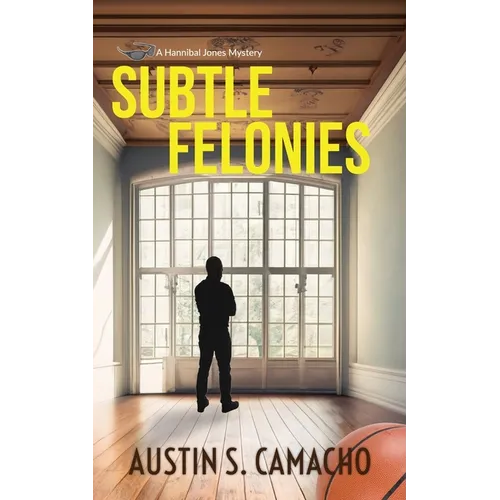 Subtle Felonies