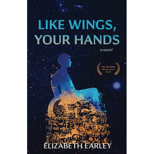 Like Wings, Your Hands