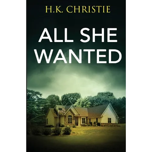 All She Wanted