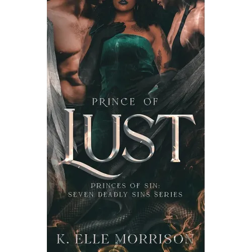 Prince Of Lust: The Princes Of Sin series