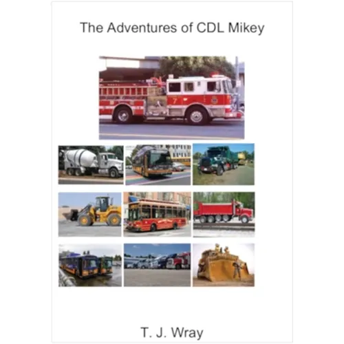 The Adventures of CDL Mikey
