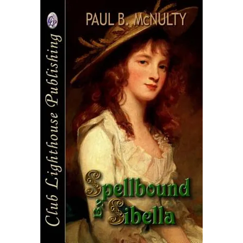 Spellbound By Sibella