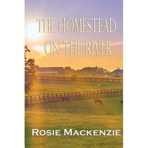 The Homestead on the River