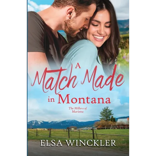 A Match Made in Montana