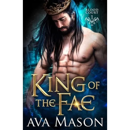 King of the Fae: a Paranormal Romance