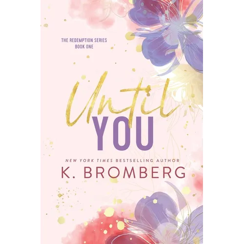 Until You (Special Edition Paperback)