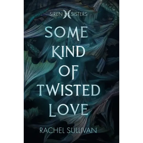 Some Kind of Twisted Love
