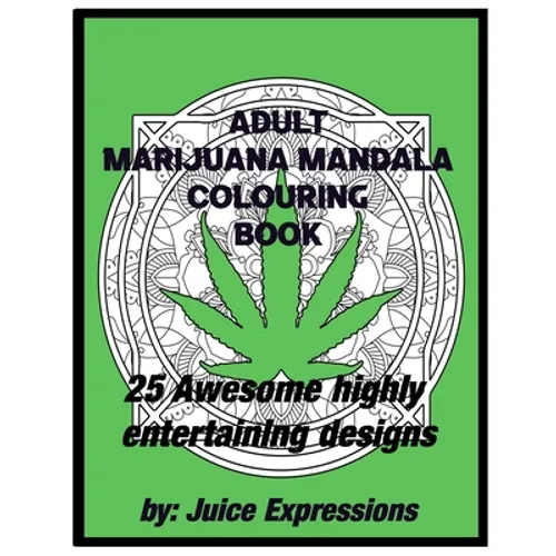 Adult Marijuana Mandala Colouring Book