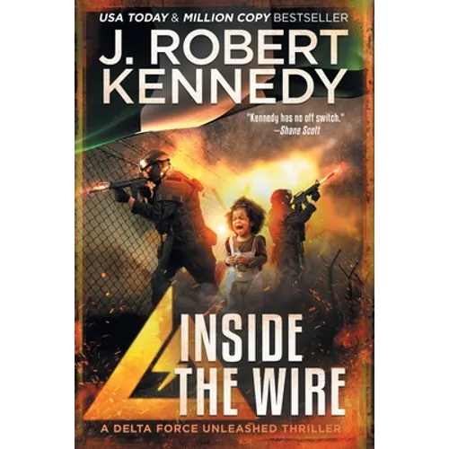 Inside the Wire