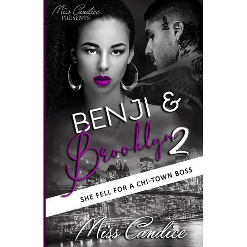 Benji & Brooklyn 2: She Fell For a Chi-Town Boss
