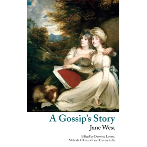 A Gossip's Story (Valancourt Classics)
