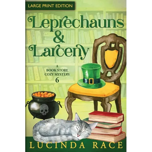 Leprechauns & Larceny - LP: A Paranormal Witch Cozy Mystery