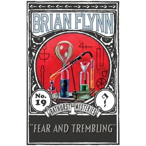 Fear and Trembling: An Anthony Bathurst Mystery