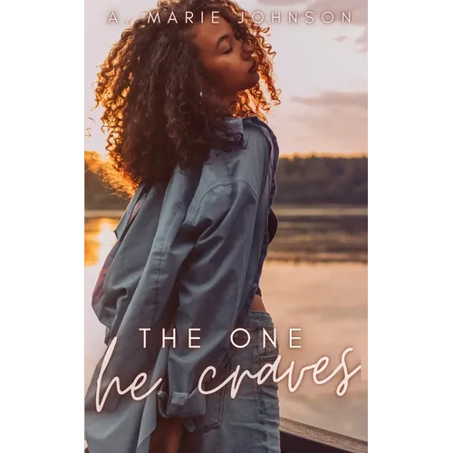 The One He Craves