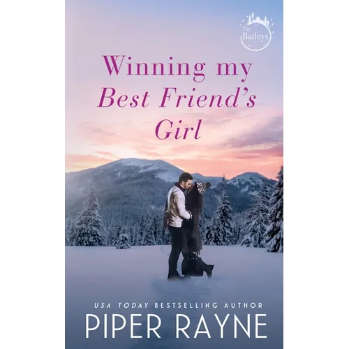 Winning my Best Friend's Girl