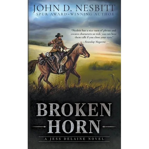Broken Horn: A Jess Delaine Western Mystery