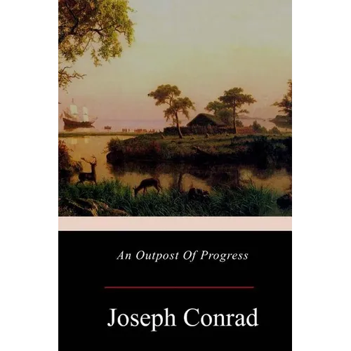 An Outpost Of Progress