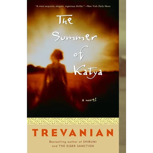 The Summer of Katya