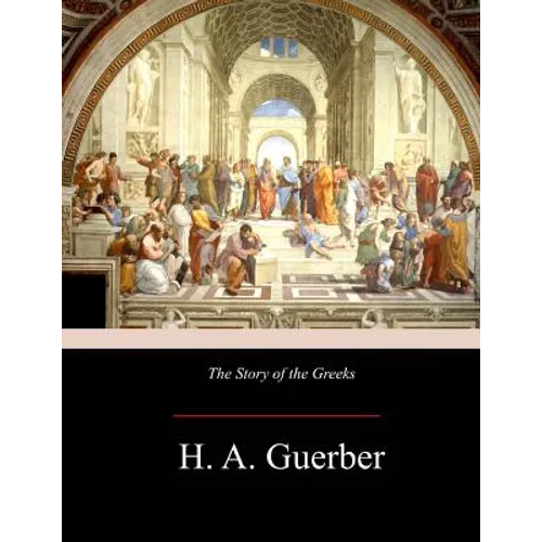 The Story of the Greeks